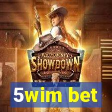 5wim bet